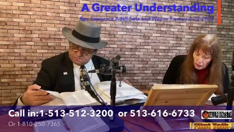 A Greater Understanding 3-22-2022