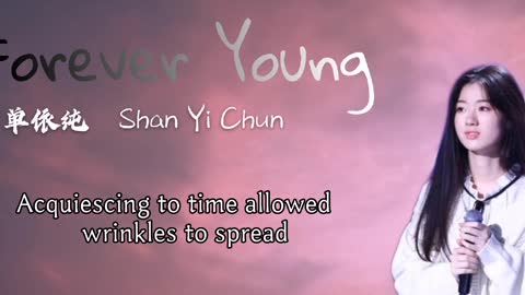 [Forever Young]单依纯Shan Yi Chun(Champion of Sing China 2020)