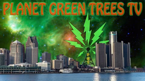 The Best of CannaJam Fest 2021 - Planet Green Trees TV - Episode 547