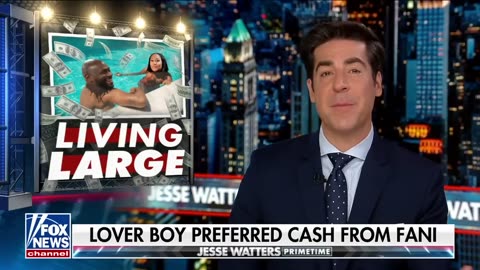 Jesse Watters: Where Did Fani Willis get this cash?