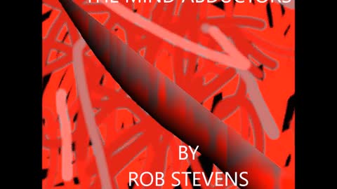 ROB STEVENS THE MIND ABDUCTORS