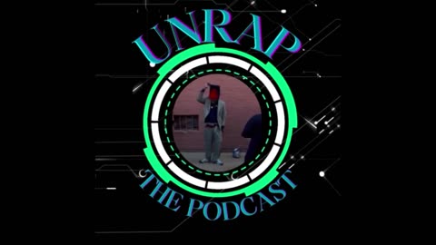 UNRAP the podcast Ft.METRRAFLAKO23