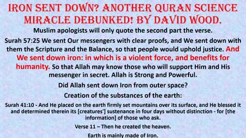 Iron Sent Down? Another Quran Science Miracle DEBUNKED! By David Wood.