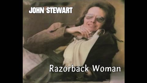 JOHN STEWART - Razorback Woman - 1969