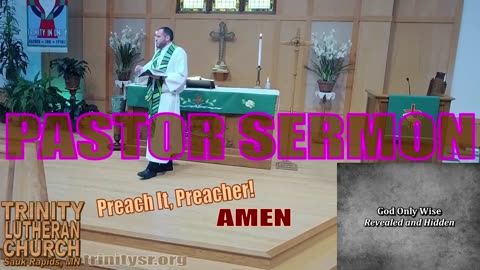 2023 07 30 July 30th Pastor Sermon Trinity Lutheran Sauk Rapids MN