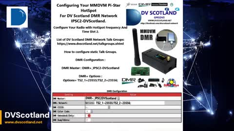 DV Scotland - How To Set Up MMDVM Pi-Star HotSpot for DV Scotland DMR Network IPSC2-DVScotland.