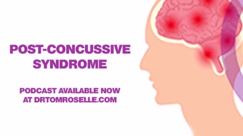 Post-Concussive Syndrome