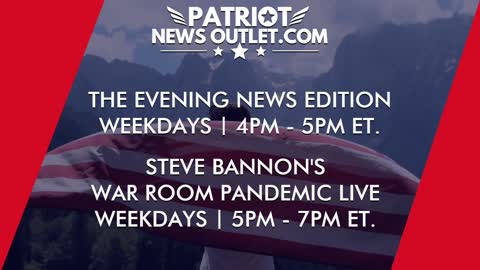 🔴 WATCH LIVE | Patriot News Outlet | Evening News Edition | War Room Pandemic | 4PM ET | 9/20/2021