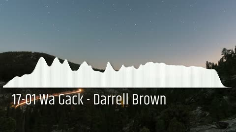 17-01 Wa Gack - Darrell Brown