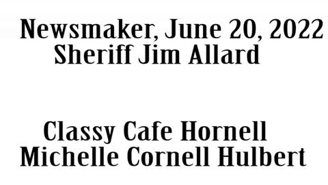 Wlea Newsmaker, June 20, 2022, Sheriff Jim Allard