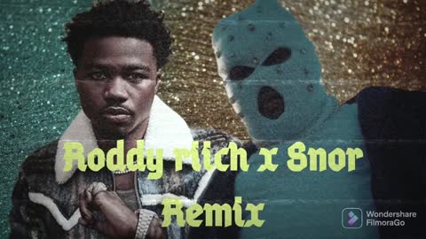 Roddy ricch x Snor - remix