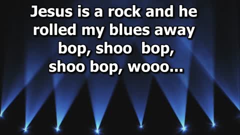 101 Jesus Is A Rock - Lyric Video