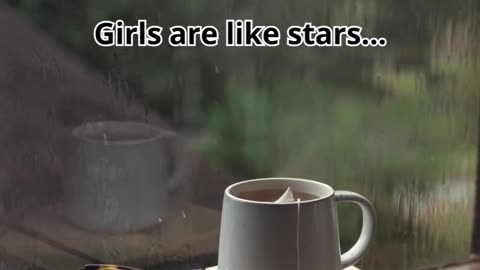 GIRLS ARE LIKE STARS...