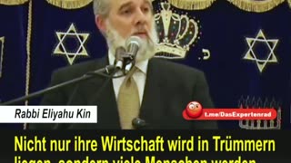 Rabbi Eliyahu Kin about the intended and forced Collapse of Edom. Deutsche Untertitel