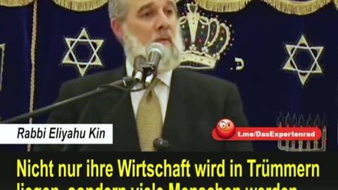 Rabbi Eliyahu Kin about the intended and forced Collapse of Edom. Deutsche Untertitel