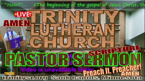 2023 12 10 Dec 10th Pastor Sermon Trinity Lutheran Sauk Rapids MN