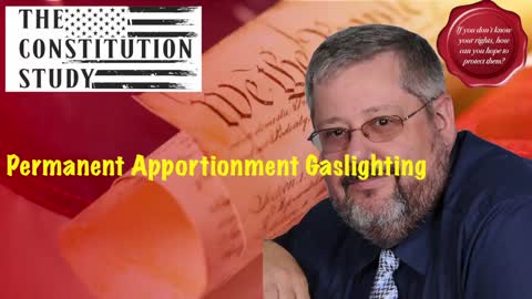 288 - Permanent Apportionment Gaslighting