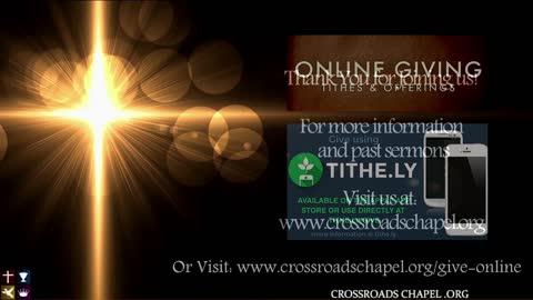 John 16 - Crossroads Chapel Livestream August 14th 2022