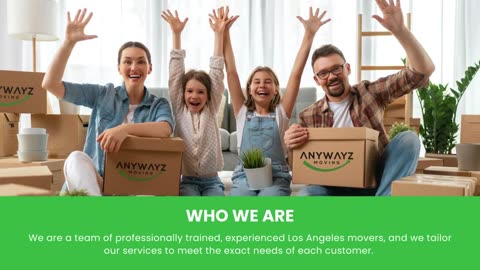 Anywayz Moving Premier Los Angeles Moving Company