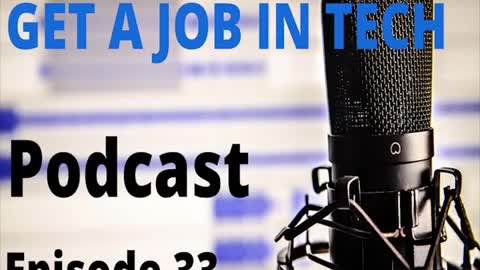 Episode 33. interview and job search strategies that work ( GetajobinTECH Podcast ) #getajobintech