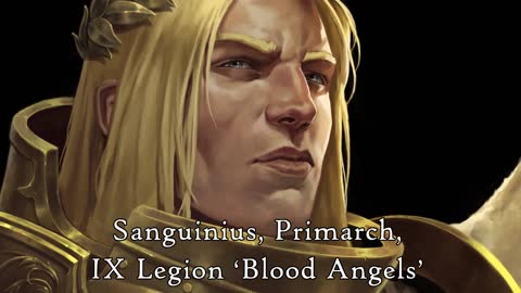 IX Legion 'Blood Angels': Tactics & Structure (Warhammer & Horus Heresy Lore)