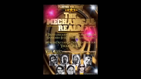 The Mechanical Realm Flat Earth Documentary By Vikka Drazi