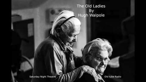 The Old Ladies by Hugh Walpole