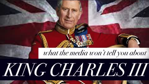 What the Media Won't Tell You About KING CHARLES III (Part 2)