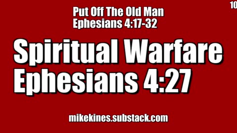 2024 07 20 || Put Off || Ephesians 4:27 || Spiritual Warfare