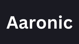 How to Pronounce "Aaronic"