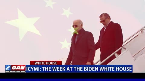 ICYMI: The Week At The Biden White House