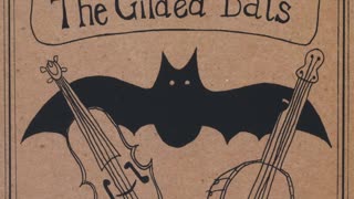 The Gilded Bats - Cripple Creek