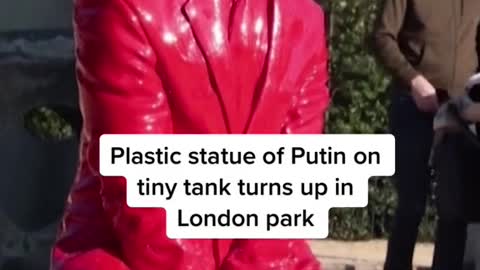 Plastic statue of Putin on tiny tank turns up in London park