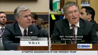 Rep. Thomas Massie presses FBI Director Wray on if there are potential accomplices of Thomas Crooks