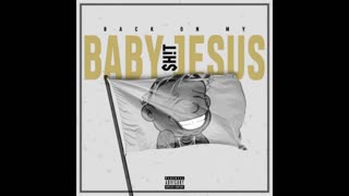 Da Baby - Back On My Baby Jesus Shit Mixtape