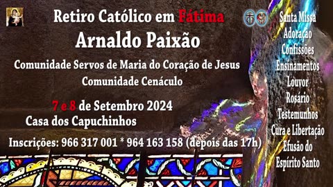 Retiro Católico em Fátima - 7 e 8 de Setembro