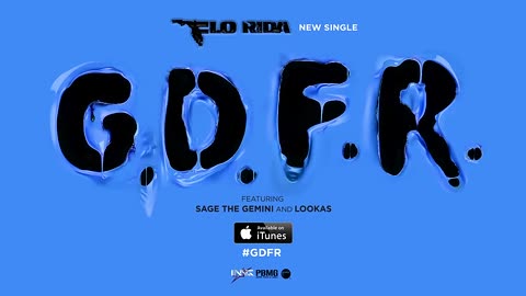 Flo Rida - GDFR ft. Sage The Gemini and Lookas [Official Video]