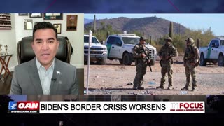 IN FOCUS: Biden Administration Engineered Border Crisis with Victor Avila - Alison Steinberg - OAN