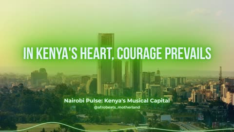 Nairobi Pulse: Kenya's Musical Capital