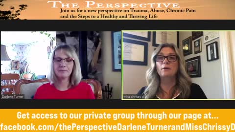 Choices and Acting on your Intuition, Ep. 12 the Perspective with Darlene and Miss Chrissy D
