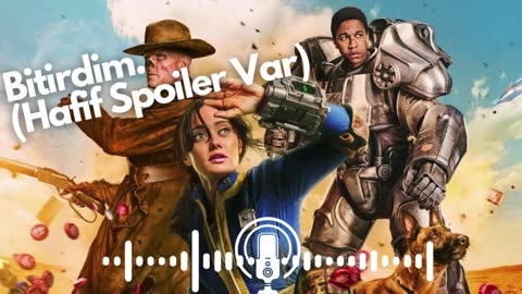 Fallout Dizi İncelemesi-Hafif Spoiler Vardır