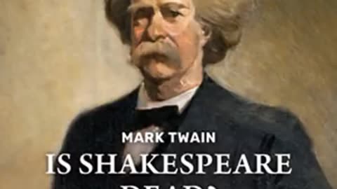 Is Shakespeare Dead_ by Mark Twain read by PhyllisV _ Full Audio Book