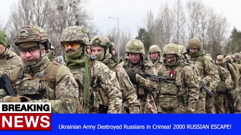Ukrainian Army Destroyed Russians in Crimea! 2000 RUSSIAN ESCAPE! - RUSSIA UKRAINE WAR NEWS