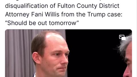 🤞Judge Scott McAfee Should Have His Decision On Fani Willis Case Tomorrow