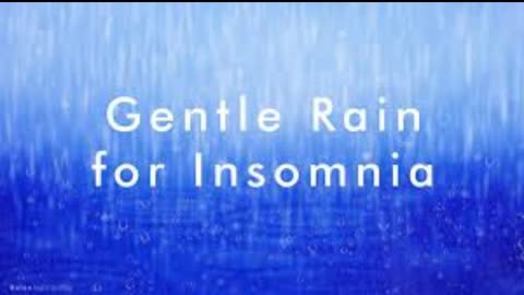 Gentle Rain and Thunder For Insomnia
