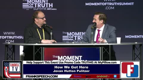 Moment of Truth Summit - Jovan Hutton Pulitzer (8-20-22)