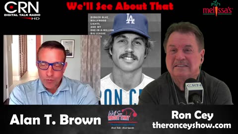 We'll See About That w/ Ron Cey 2-10-24