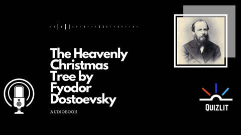 The Heavenly Christmas Tree by Fyodor Dostoevsky Audiobook