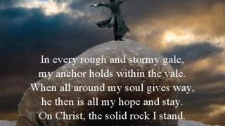 "On Christ The Solid Rock I Stand", the spoken version.