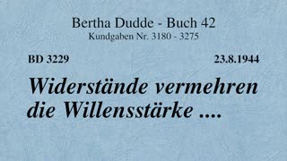 BD 3229 - WIDERSTÄNDE VERMEHREN DIE WILLENSSTÄRKE ....